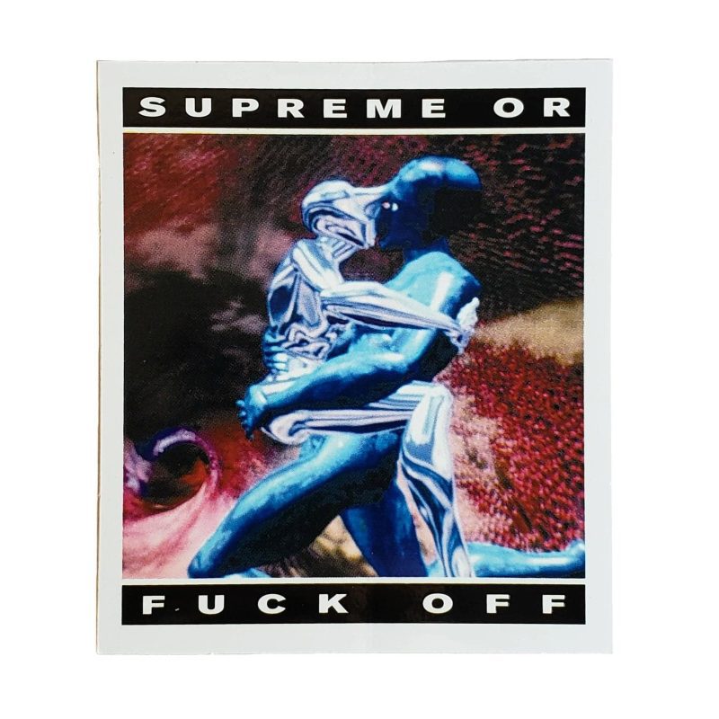 supreme supreme or fuck off cyber sticker 823412